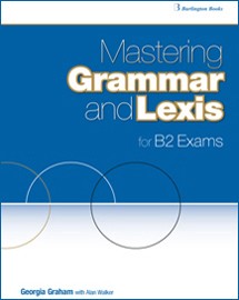 Mastering Grammar And Lexis For B2 Exams Teacher's Book Download